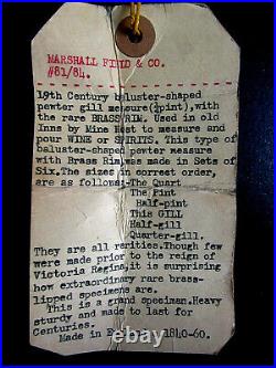 19th Century Pewter GillBrass RimVery RareOriginal Marshall Field & Co. Tag