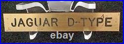 Jaguar D-TYPE Very Rare O. E. M. Vehicle designation Brass Dash Plaque