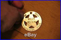 VERY RARE Willie Nelson Tour Backstage Pass Brass BADGE Vintage