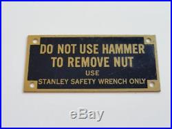 VTG Stanley Tools Very Rare Sign Advertisment Factory Plate Brass Warning NOS
