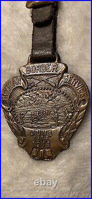 Very Rare Vintage Original 1916 Mexican Border Service Fob Highly Detailed